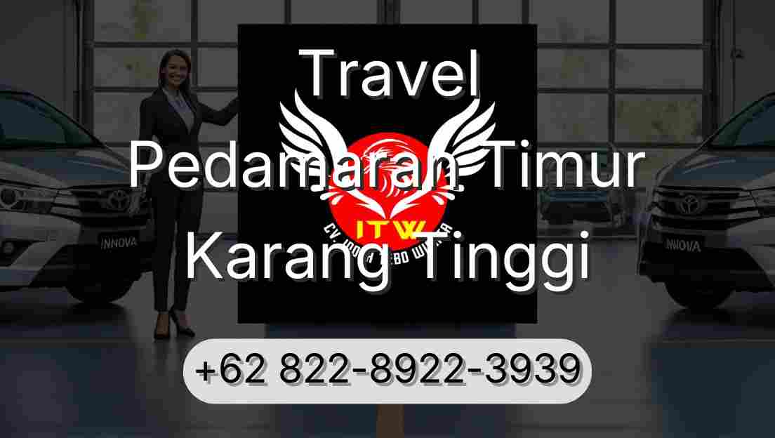 Travel Pedamaran Timur Karang Tinggi