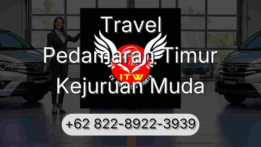 Travel Pedamaran Timur Kejuruan Muda