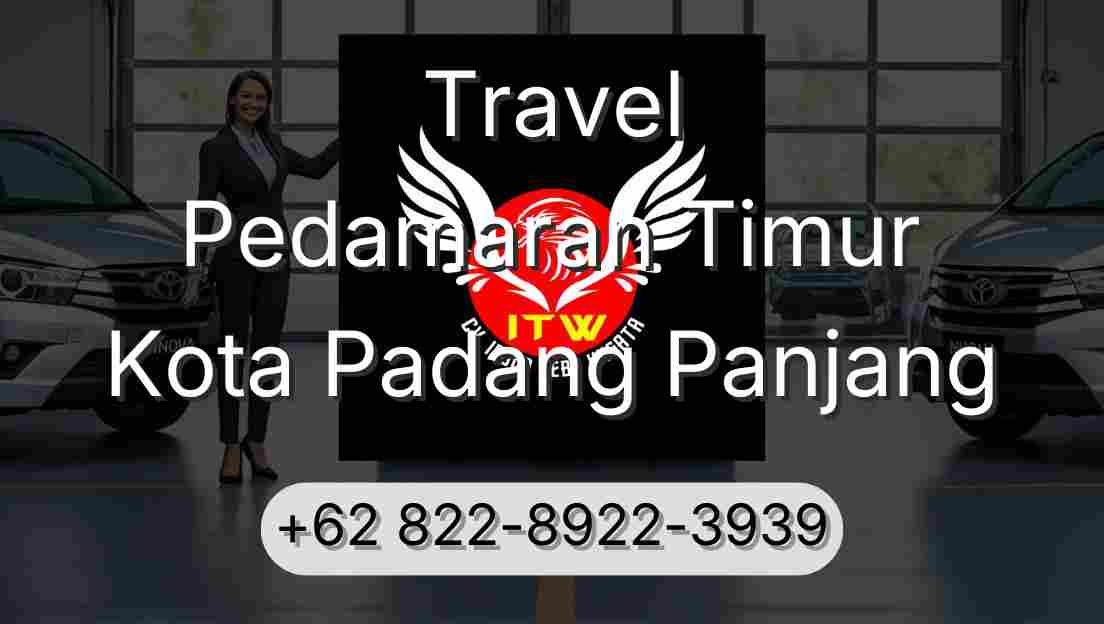 Travel Pedamaran Timur Kota Padang Panjang