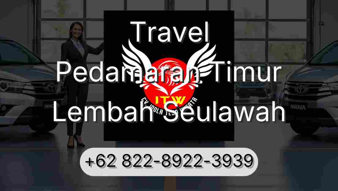 Travel Pedamaran Timur Lembah Seulawah