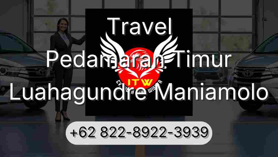Travel Pedamaran Timur Luahagundre Maniamolo
