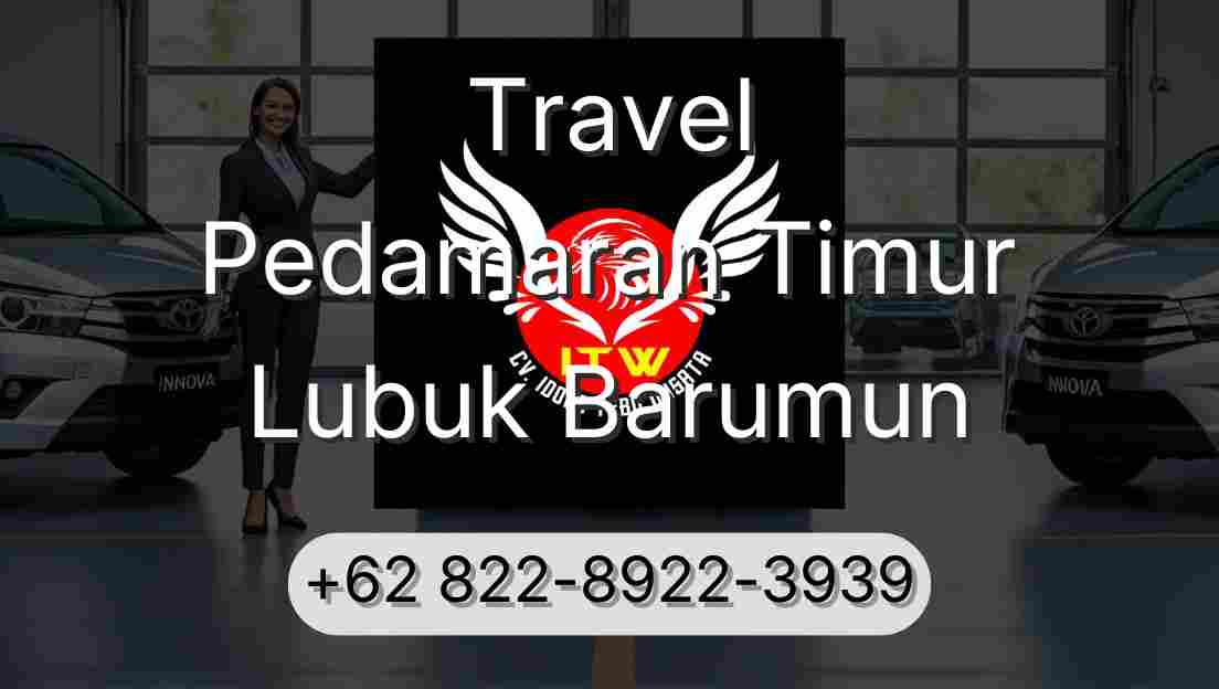 Travel Pedamaran Timur Lubuk Barumun