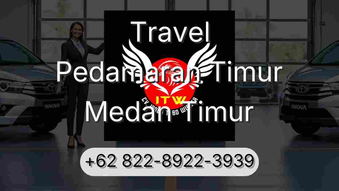 Travel Pedamaran Timur Medan Timur