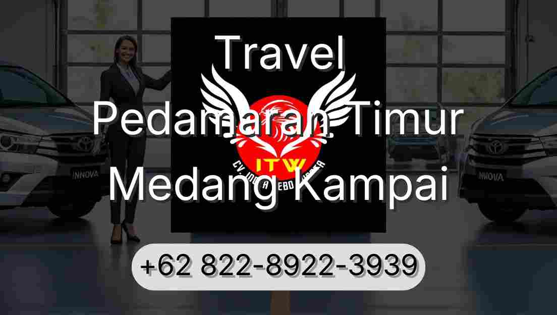 Travel Pedamaran Timur Medang Kampai
