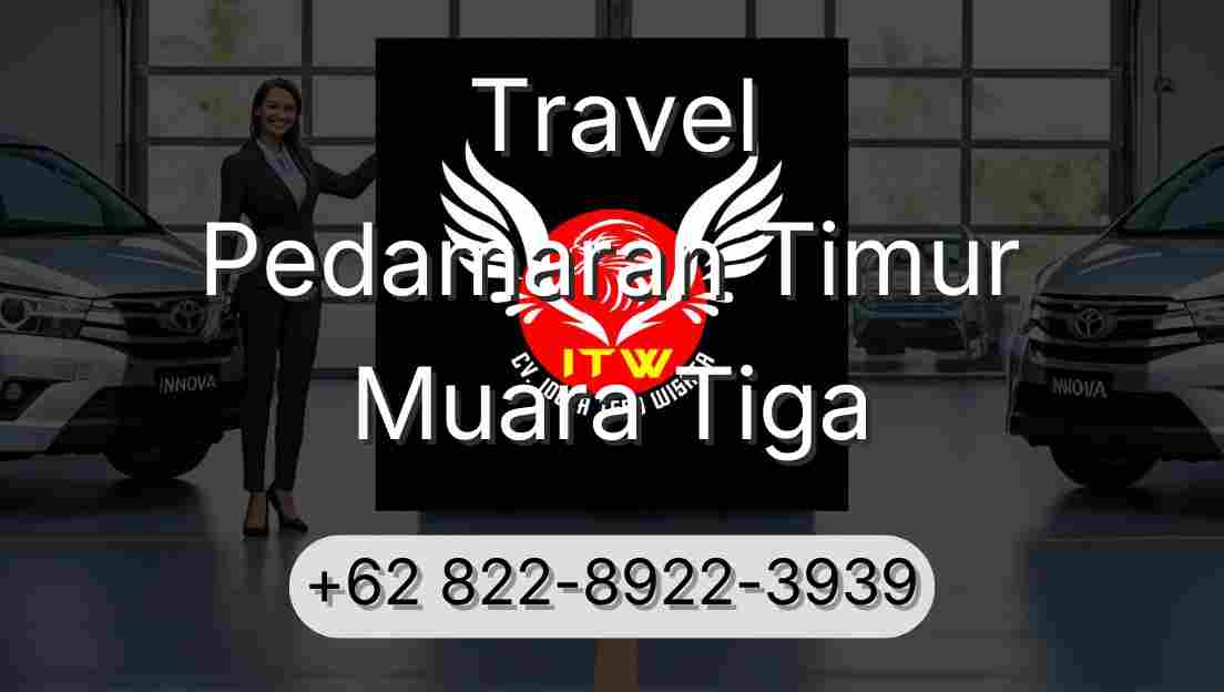 Travel Pedamaran Timur Muara Tiga
