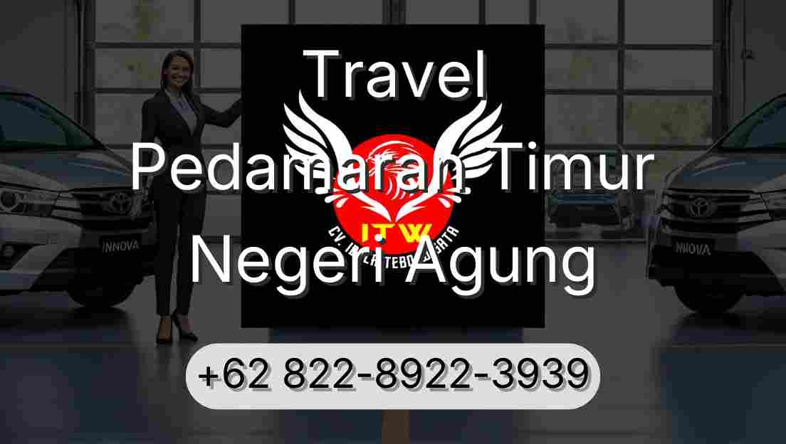 Travel Pedamaran Timur Negeri Agung