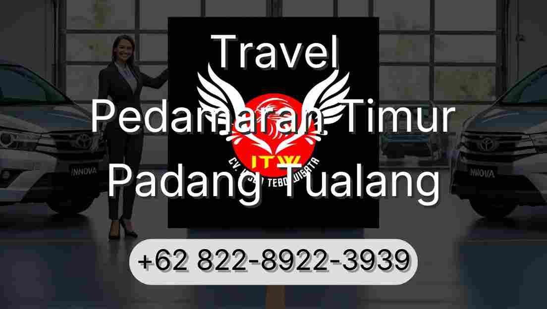 Travel Pedamaran Timur Padang Tualang