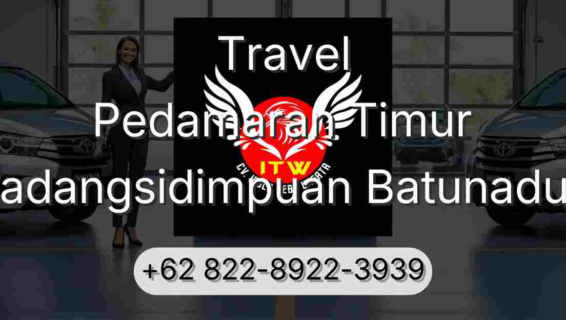 Travel Pedamaran Timur Padangsidimpuan Batunadua