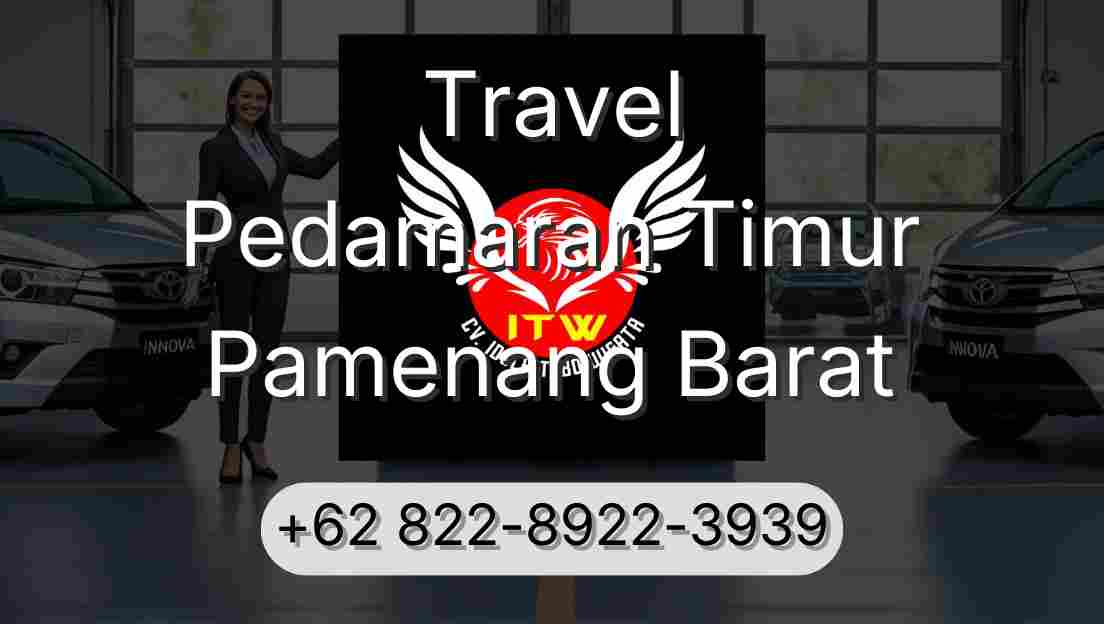 Travel Pedamaran Timur Pamenang Barat