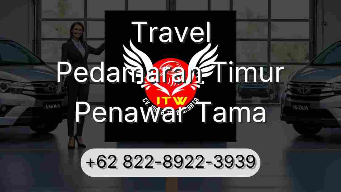 Travel Pedamaran Timur Penawar Tama