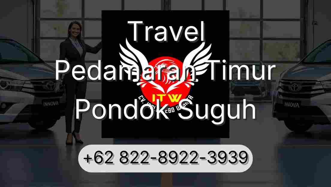 Travel Pedamaran Timur Pondok Suguh