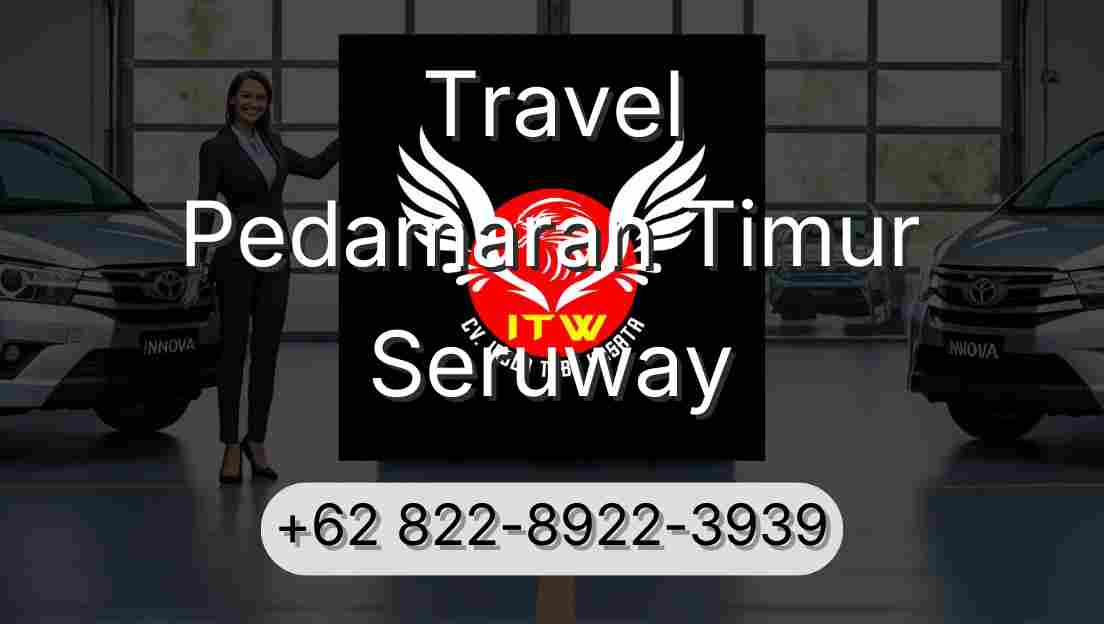 Travel Pedamaran Timur Seruway
