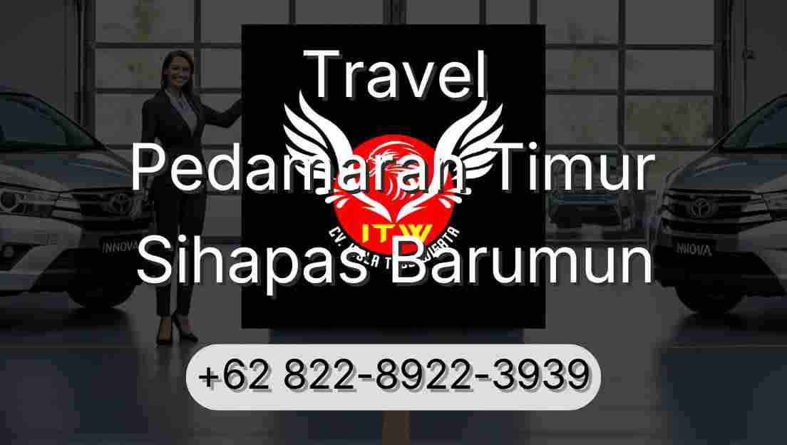 Travel Pedamaran Timur Sihapas Barumun