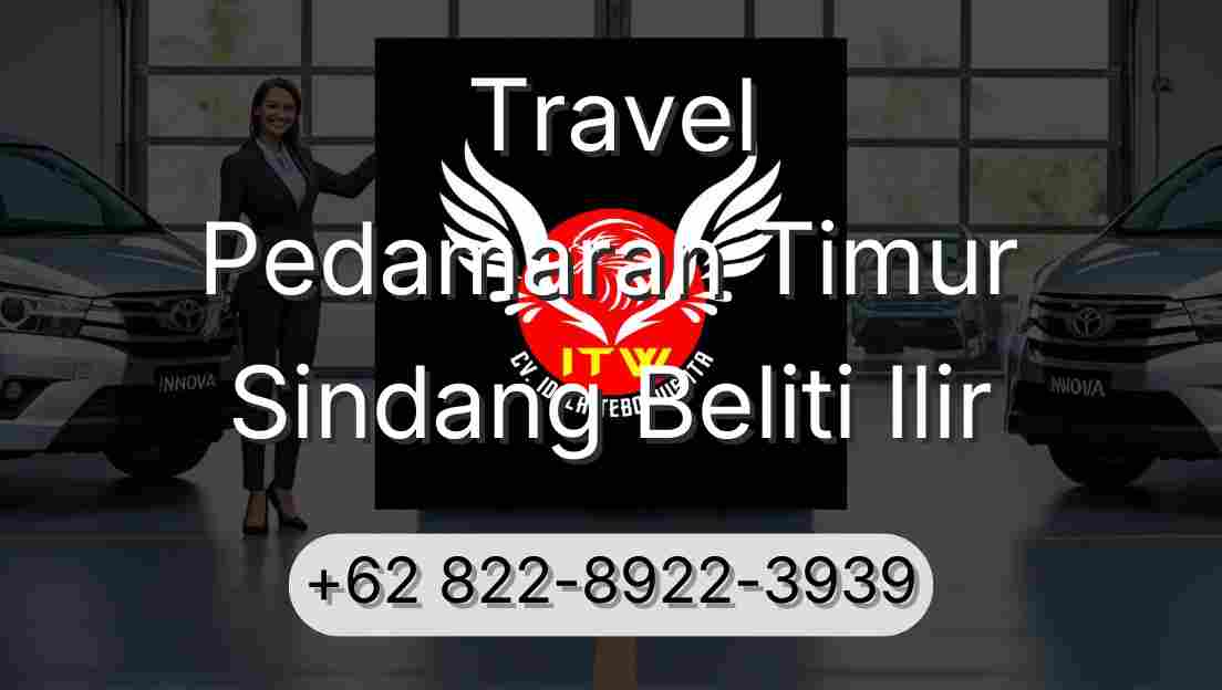 Travel Pedamaran Timur Sindang Beliti Ilir
