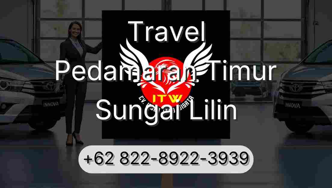 Travel Pedamaran Timur Sungai Lilin