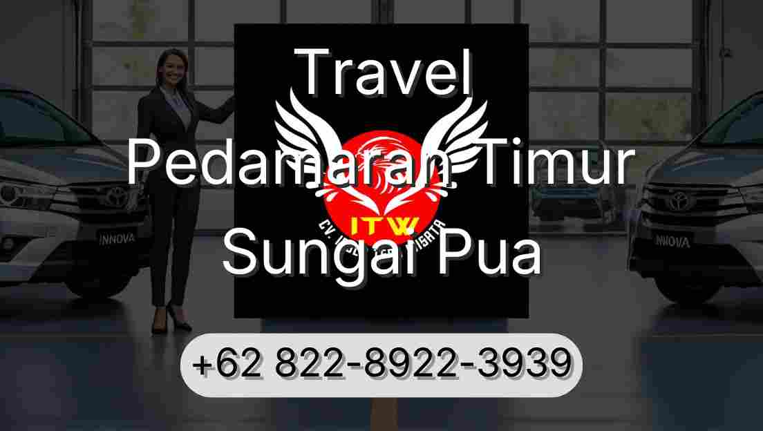 Travel Pedamaran Timur Sungai Pua