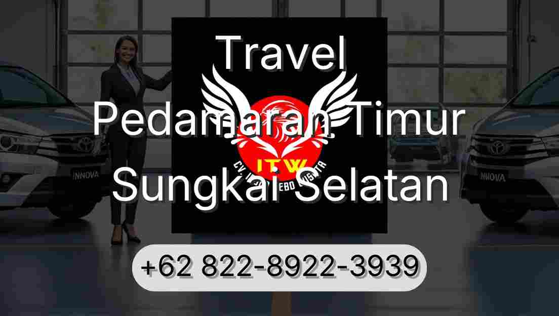 Travel Pedamaran Timur Sungkai Selatan