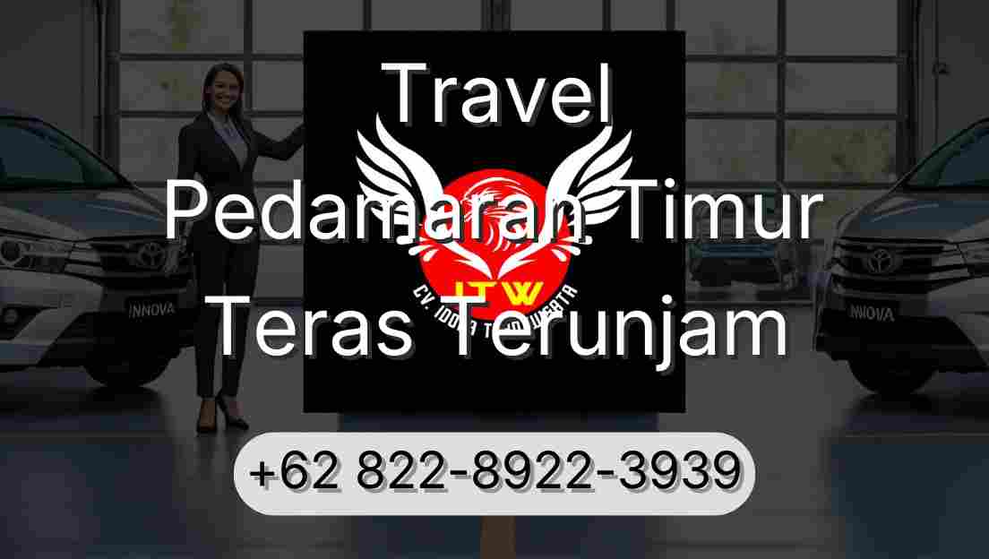 Travel Pedamaran Timur Teras Terunjam