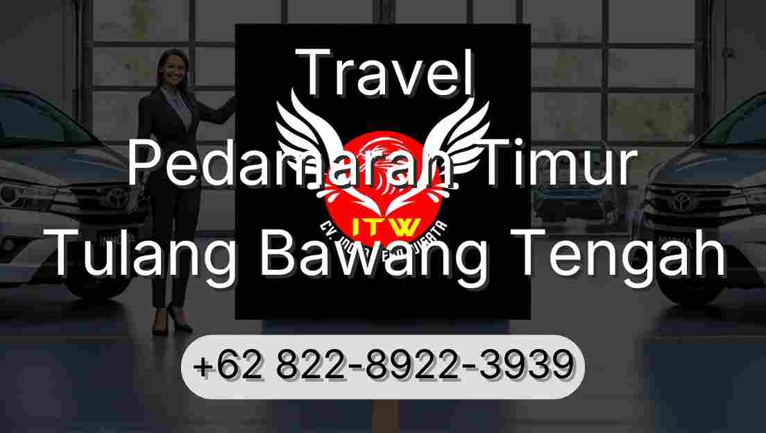 Travel Pedamaran Timur Tulang Bawang Tengah