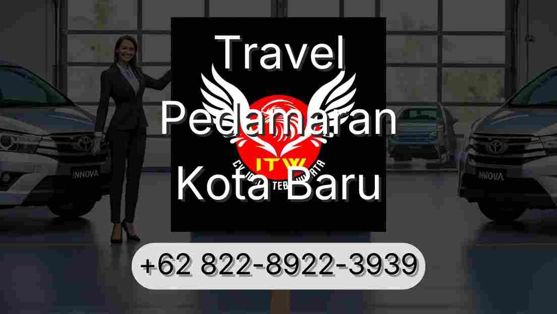 Travel Pedamaran Kota Baru
