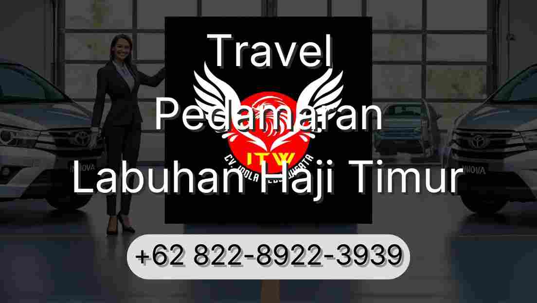 Travel Pedamaran Labuhan Haji Timur