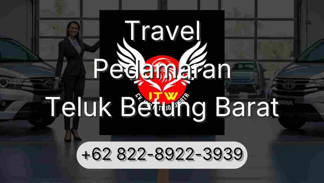Travel Pedamaran Teluk Betung Barat