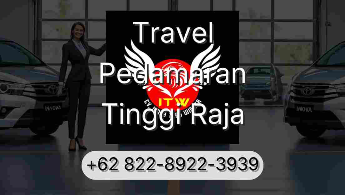 Travel Pedamaran Tinggi Raja