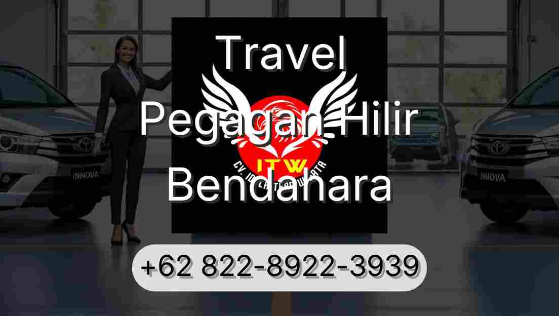 Travel Pegagan Hilir Bendahara