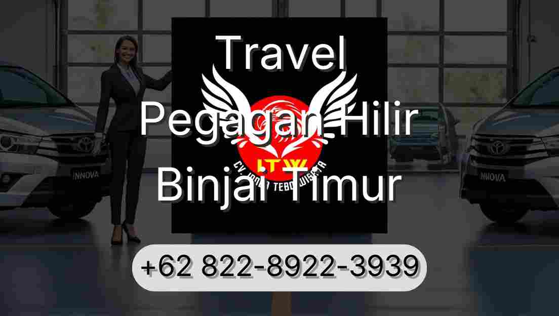 Travel Pegagan Hilir Binjai Timur