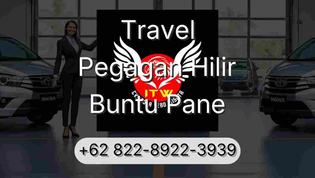 Travel Pegagan Hilir Buntu Pane