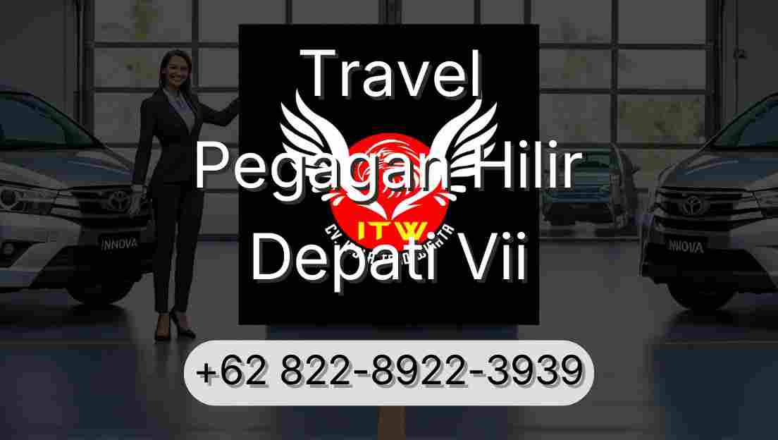 Travel Pegagan Hilir Depati Vii