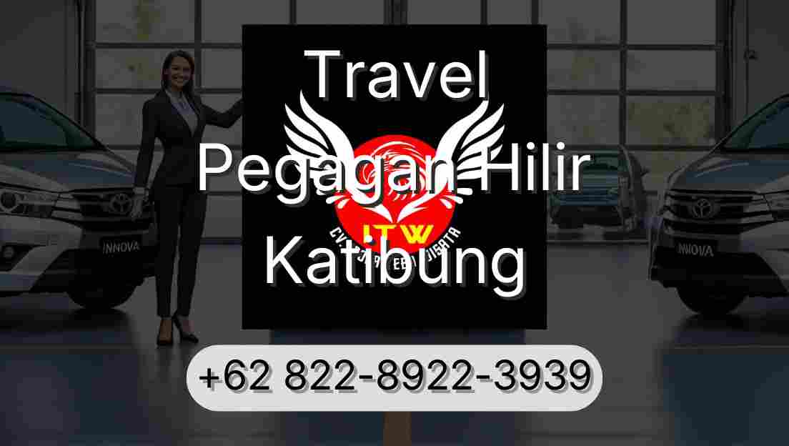 Travel Pegagan Hilir Katibung
