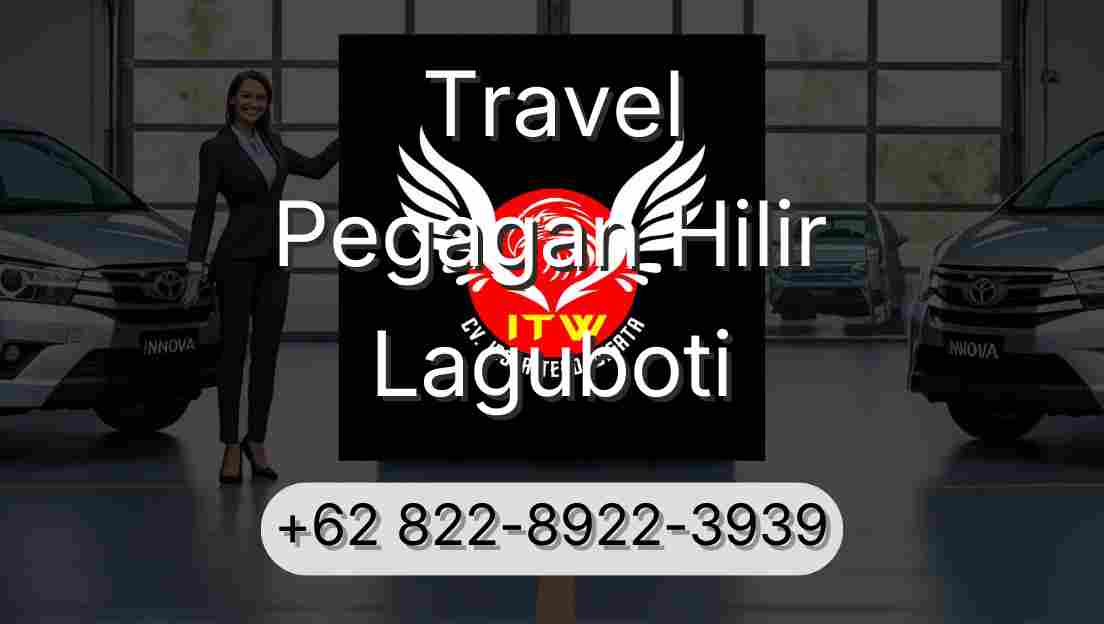 Travel Pegagan Hilir Laguboti