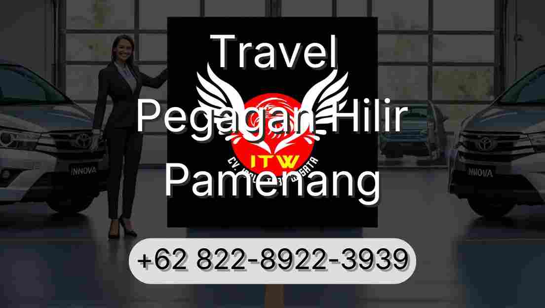 Travel Pegagan Hilir Pamenang