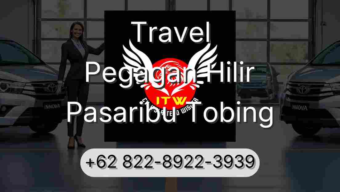 Travel Pegagan Hilir Pasaribu Tobing