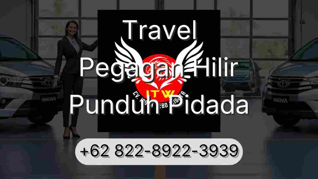 Travel Pegagan Hilir Punduh Pidada