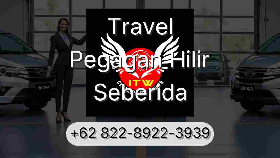 Travel Pegagan Hilir Seberida
