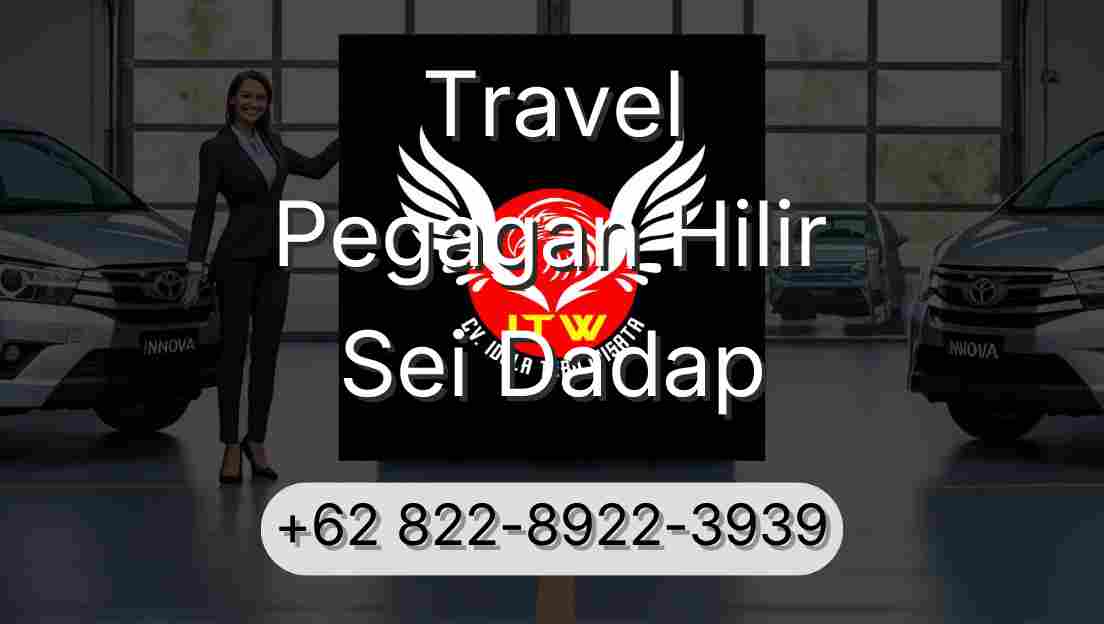 Travel Pegagan Hilir Sei Dadap