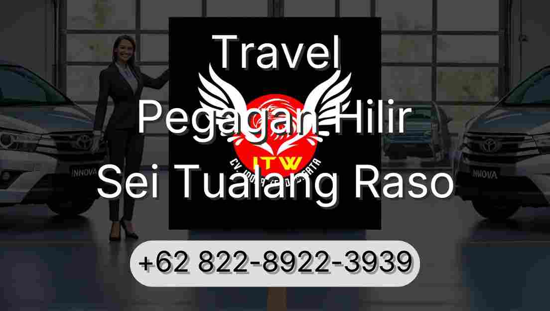 Travel Pegagan Hilir Sei Tualang Raso