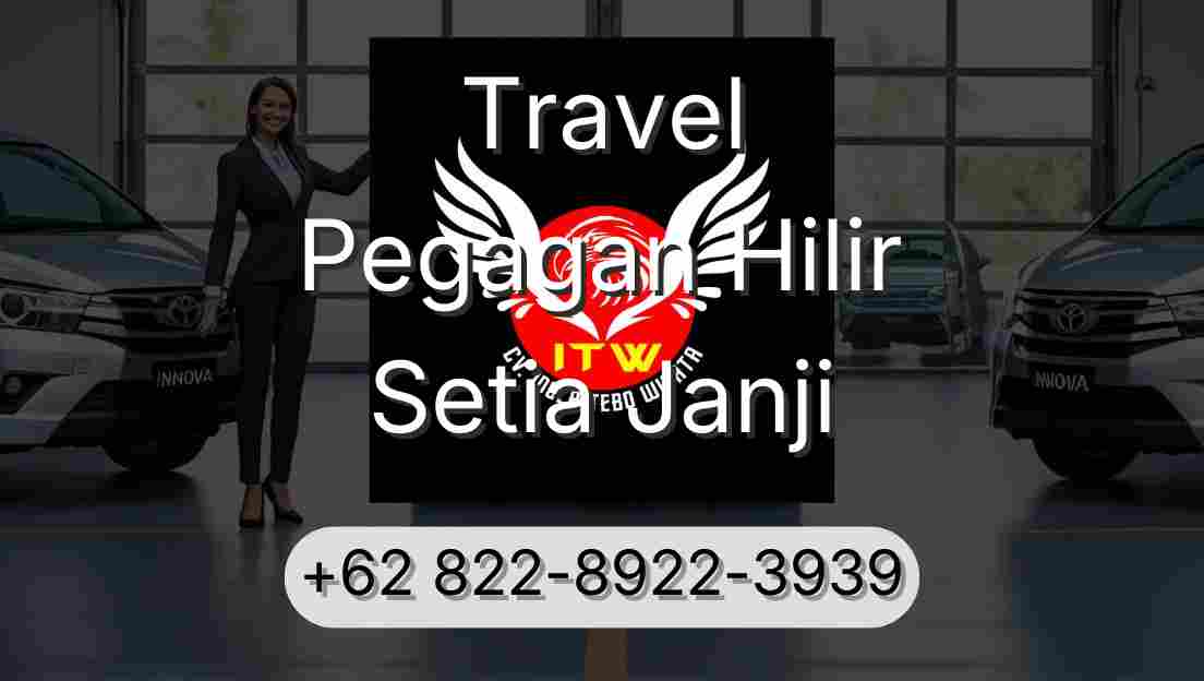Travel Pegagan Hilir Setia Janji