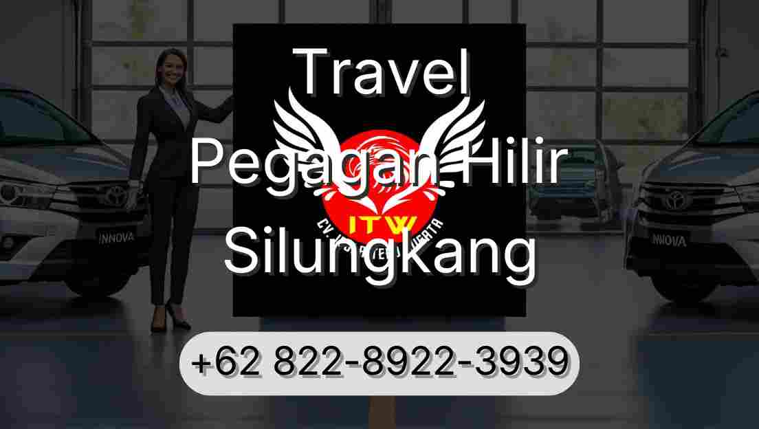 Travel Pegagan Hilir Silungkang