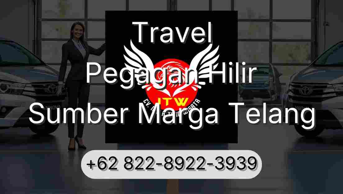 Travel Pegagan Hilir Sumber Marga Telang
