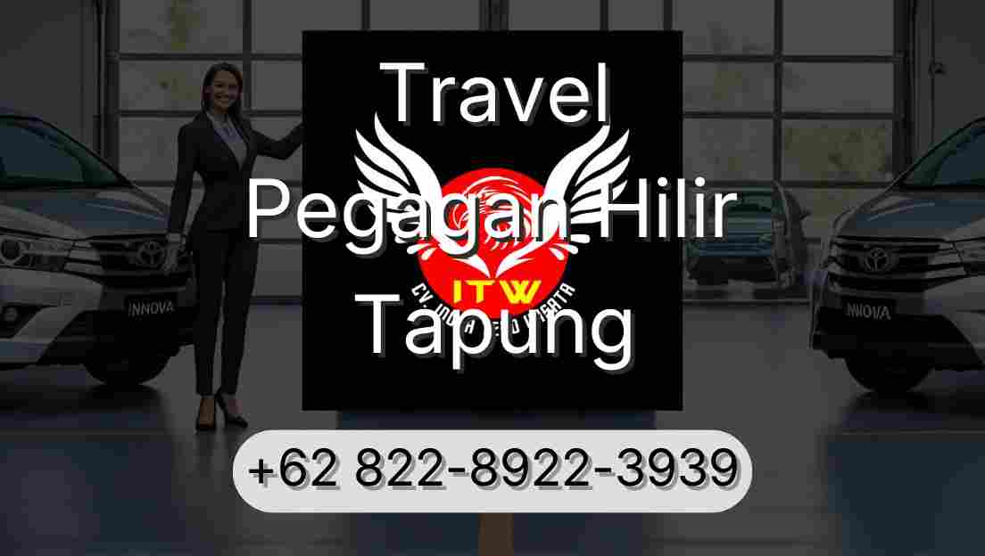 Travel Pegagan Hilir Tapung