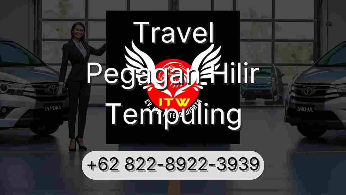 Travel Pegagan Hilir Tempuling