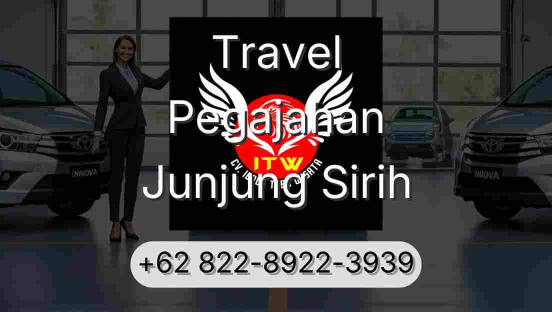 Travel Pegajahan Junjung Sirih