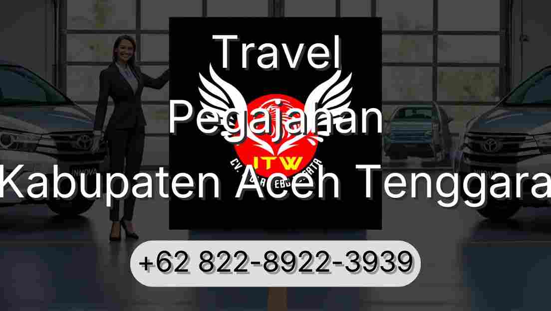 Travel Pegajahan Kabupaten Aceh Tenggara