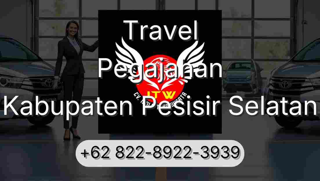 Travel Pegajahan Kabupaten Pesisir Selatan