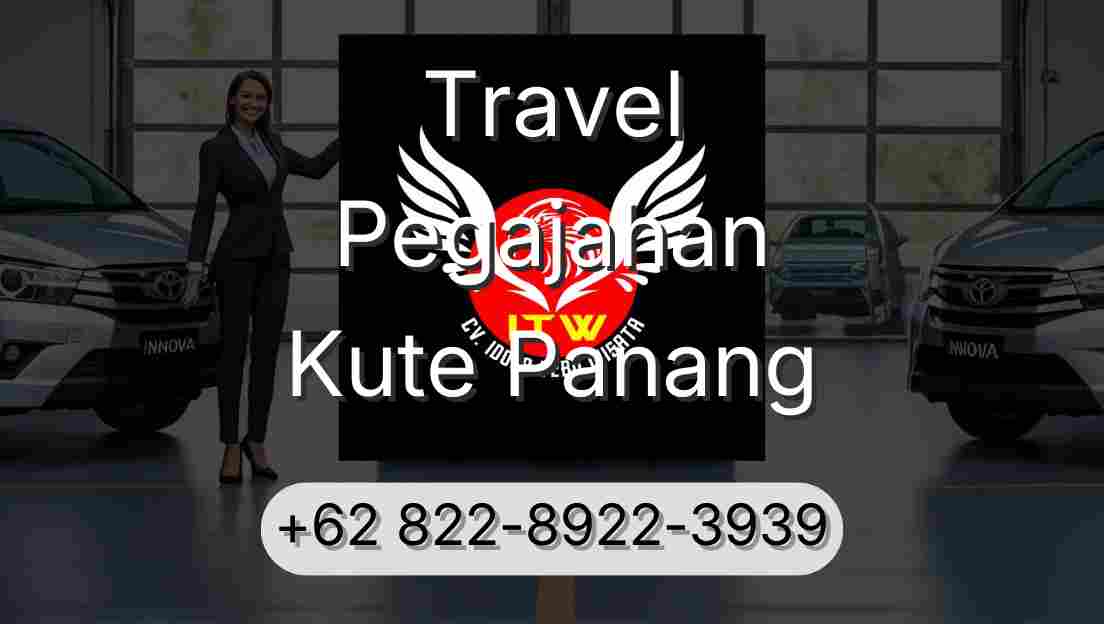 Travel Pegajahan Kute Panang