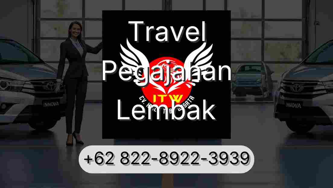 Travel Pegajahan Lembak