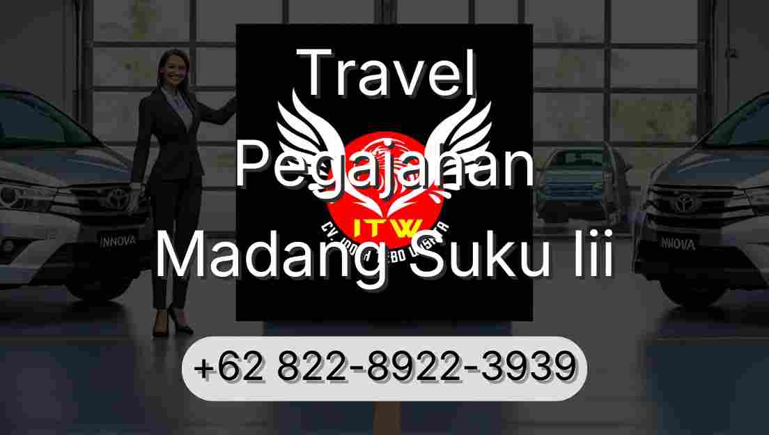 Travel Pegajahan Madang Suku Iii